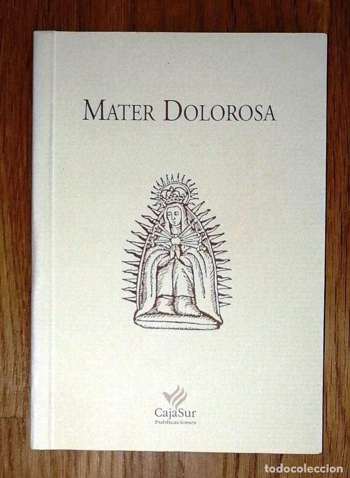 Gebrauchte B&uuml;cher: MATER DOLOROSA (Los Cuadernos de Sandua ; 28). - Cajasur, 1998
