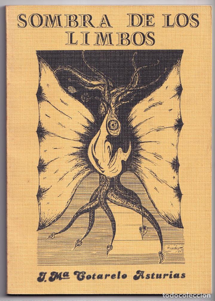 Libri di seconda mano: J. M. COTARELO ASTURIAS: SOMBRA DE LOS LIMBOS. 1983. TARAMUNDI