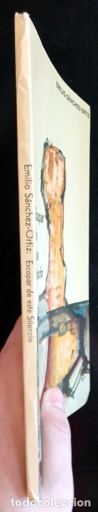 Libros de segunda mano: Escapar de este silencio. Emilio S&aacute;nchez- Ortiz - Foto 2