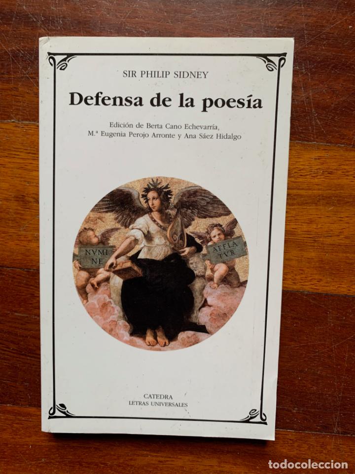 Libros de segunda mano: sir philip sidney defensa de la poesia catedra n&ordm; 355 2003 1&ordf; edici&oacute;n nuevo
