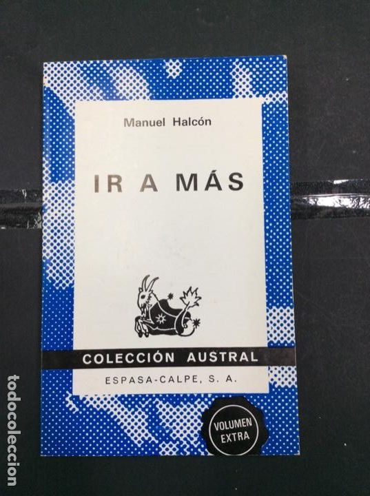 Libros de segunda mano: Ir a m&aacute;s Manuel halc&oacute;n - Foto 1