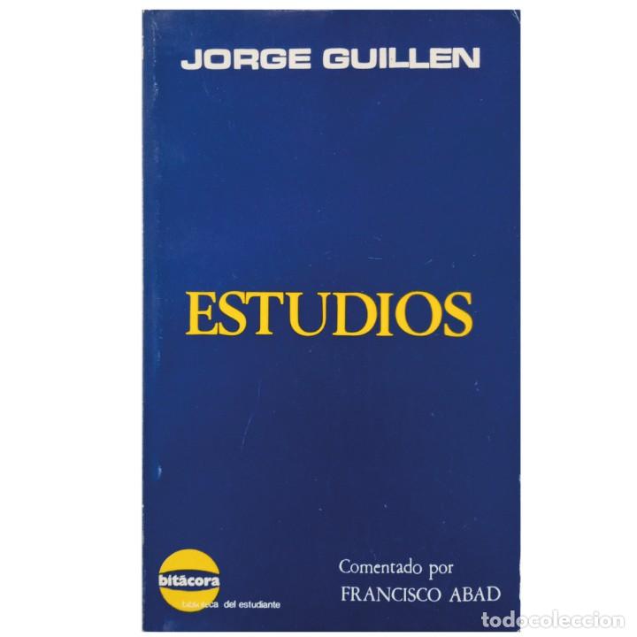 Libros de segunda mano: ESTUDIOS. Guill&eacute;n, Jorge - Foto 1