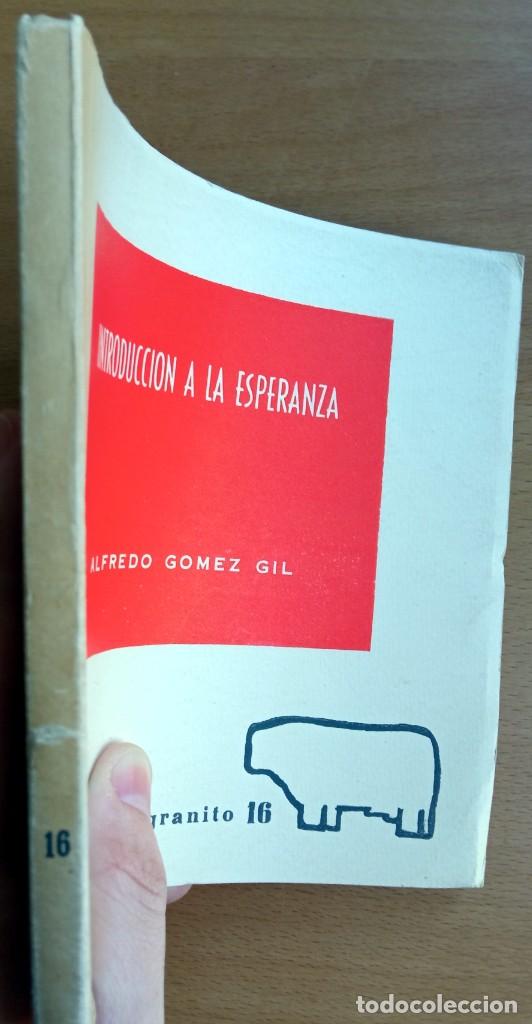 Libros de segunda mano: Introducci&oacute;n a la esperanza, de Alfredo gomez Gil. - Foto 2