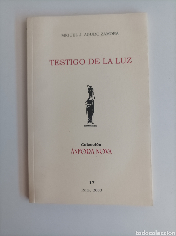 Libros de segunda mano: Testigo de la luz / Miguel J Agudo Zamora - Foto 1