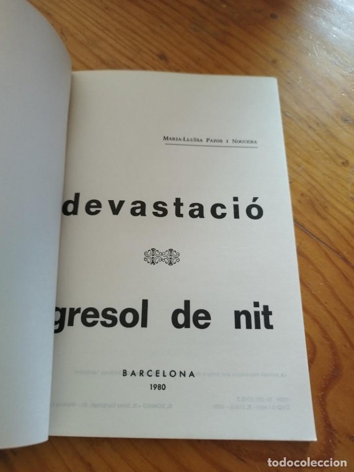 Libros de segunda mano: POEMES - DEVASTACIO Y GRESOL DE NIT - MARIA-LLUIS PAZOS I NOGUERA - Foto 3