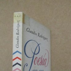 Libros de segunda mano: CLAUDIO RODRIGUEZ POESIA 1953-1966 PLAZA & JANÉS 1971