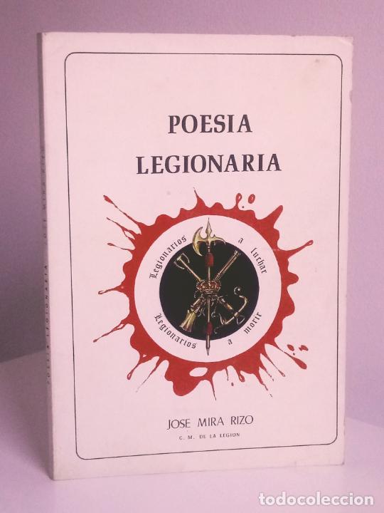 Libros de segunda mano: JOS&Eacute; MAR&Iacute;A RIZO - POES&Iacute;A LEGIONARIA Publi-Nas, 1980 - ESCASO - MUY BUEN ESTADO