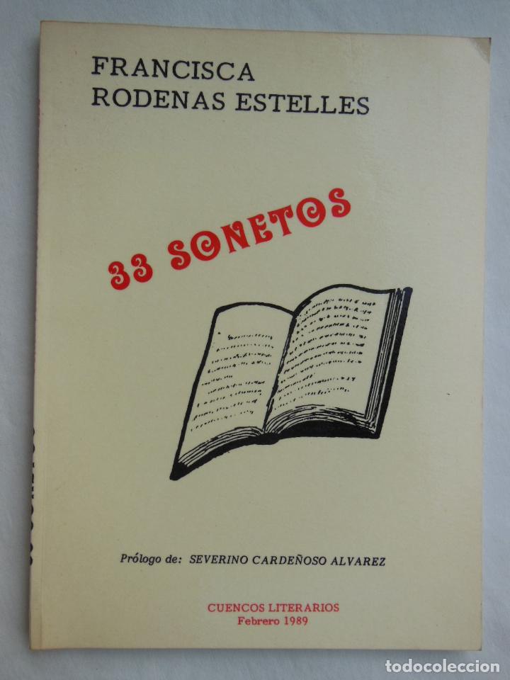 Libros de segunda mano: 33 SONETOS. RODENAS ESTELLES Francisca. 1989