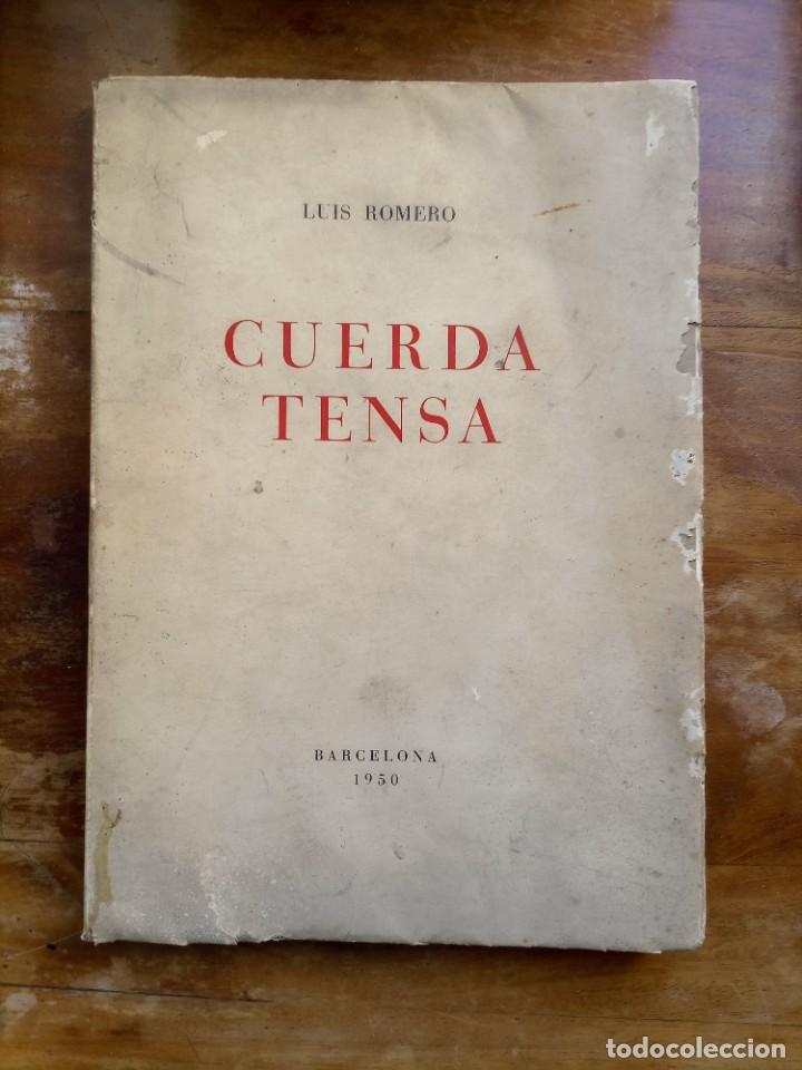 Libros de segunda mano: Cuerda tensa Luis Romero - Foto 1