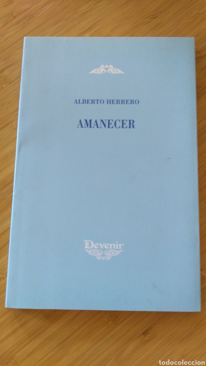Libros de segunda mano: Amanecer - Alberto Herrero - Foto 1