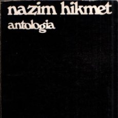 Libros de segunda mano: NAZIM HIKMET : ANTOLOGÍA (VISOR ALBERTO CORAZÓN, 1970). Lote 348135793