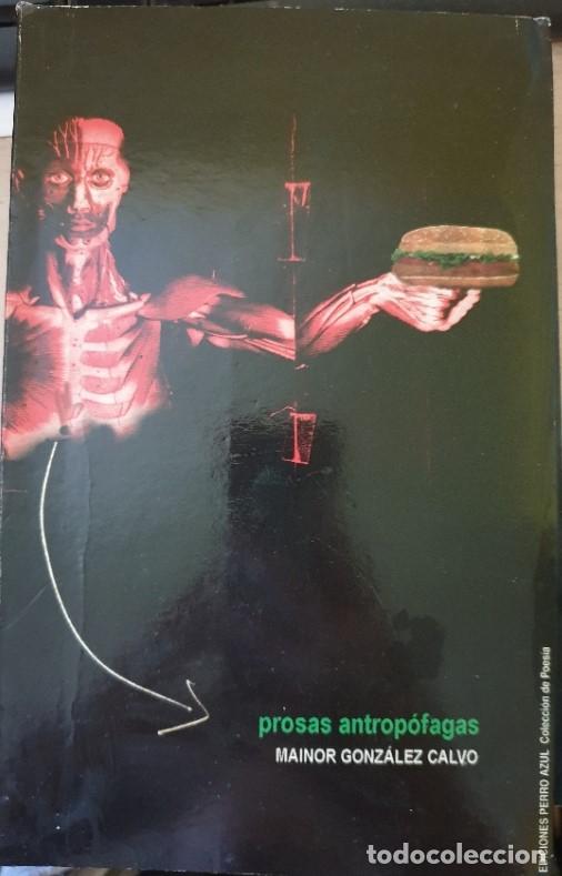 Gebrauchte B&uuml;cher: PROSAS ANTROPOFAGAS. - GONZALEZ CALVO, Mainor.