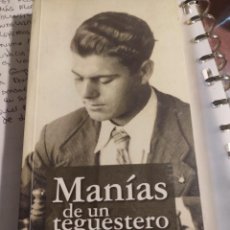 Libros de segunda mano: LIBRO POESÍAS MANÍAS DE UN TEGUESTERO - ANTONIO PERERA DE VERA. Lote 349105119