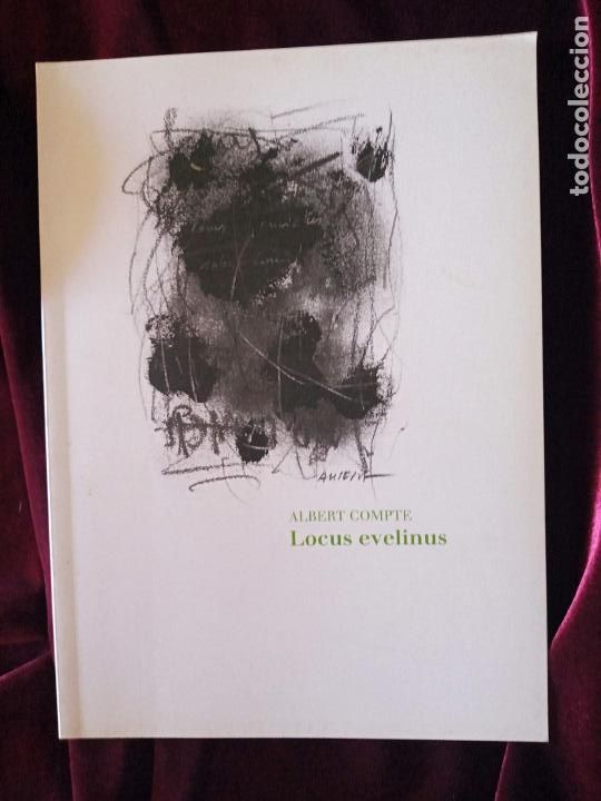 Libros de segunda mano: LOCUS EVELINUS - Albert Compte - El Llop Ferotge 2011 - Foto 1