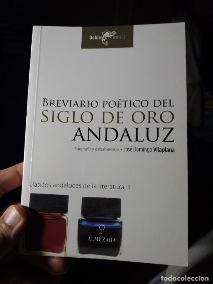 Libri di seconda mano: Siglo de oro andaluz. Almuzara 2005