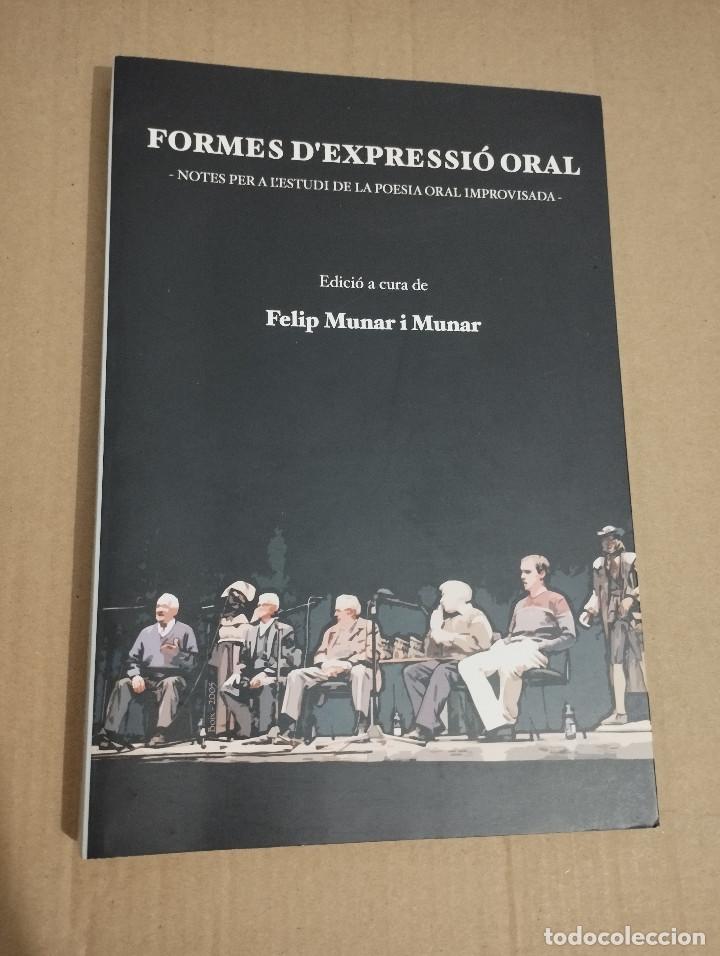 Second hand books: FORMES D'EXPRESSI&Oacute; ORAL (EDICI&Oacute; A CURA DE FELIP MUNAR I MUNAR)
