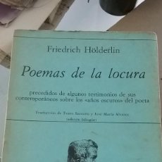 Libri di seconda mano: POEMAS DE LA LOCURA. HOLDERLIN (675-1)