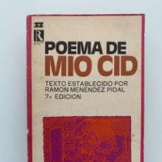 Libros de segunda mano: POEMA DE MIO CID. ED. RODAS, 1973. TEXTO ESTABLECIDO POR RAMÓN MENÉNDEZ PIDAL. PEDIDO MÍNIMO 3€.. Lote 353948648