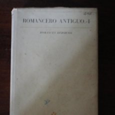 Libros de segunda mano: ROMANCERO ANTIGUO 1. ROMANCES HEROICOS. ED. JUVENTUD, 1ª ED. 1969.. Lote 353980188