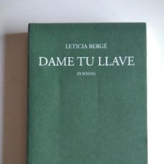Libros de segunda mano: DAME TU LLAVE (POEMAS). BERGÉ, LETICIA (AMG EDITOR, LUNA LUNERA, 4., LOGROÑO, 2006). Lote 355318245