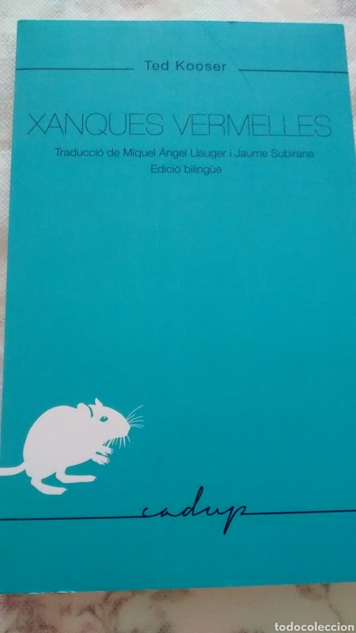 Gebrauchte B&uuml;cher: XANQUES VERMELLES DE TED KOOSER (GODALL EDICIONS)