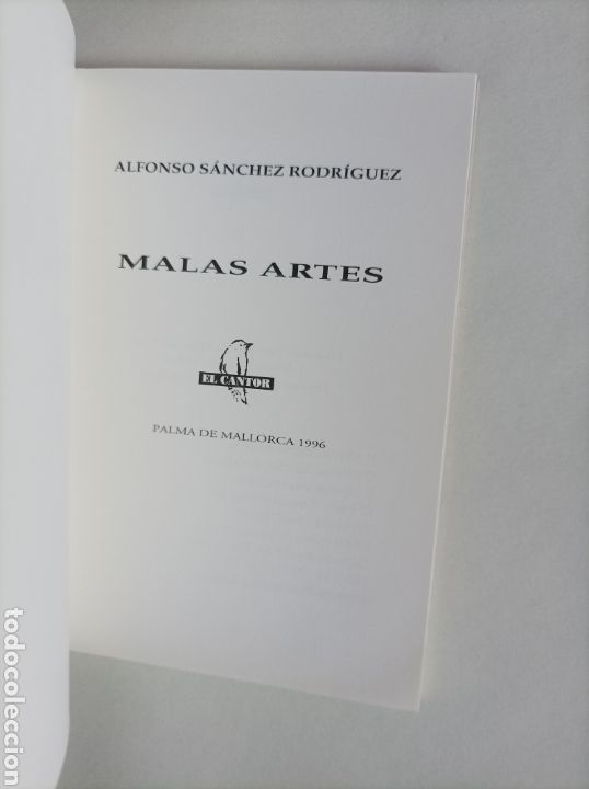 Libros de segunda mano: Malas artes / Alfonso S&aacute;nchez Rodr&iacute;guez - Foto 2