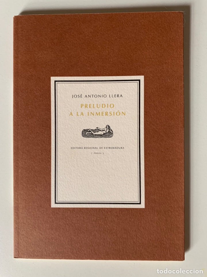 Libros de segunda mano: Jos&eacute; Antonio Llera: Preludio a la inmersi&oacute;n - Foto 1