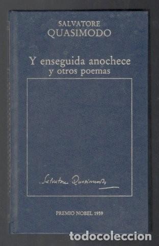 Libri di seconda mano: QUASIMODO, SALVATORE: Y ENSEGUIDA ANOCHECE Y OTROS POEMAS