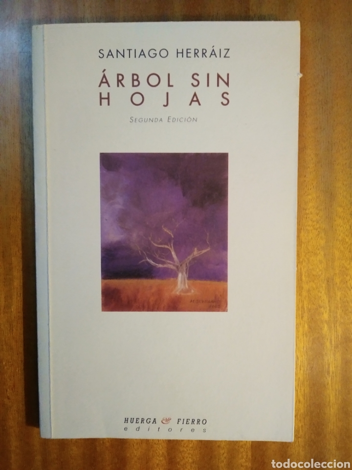 Libri di seconda mano: &Aacute;rbol sin hojas - Herr&aacute;iz, Santiago