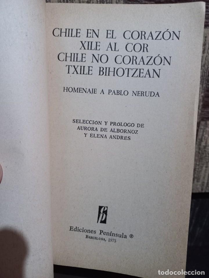 Libros de segunda mano: Homenaje a Pablo Neruda - Chile en el Coraz&oacute;n - 1975 - Foto 3