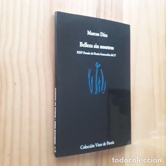 Gebrauchte B&uuml;cher: BELLEZA SIN NOSOTROS - MARCOS DIEZ