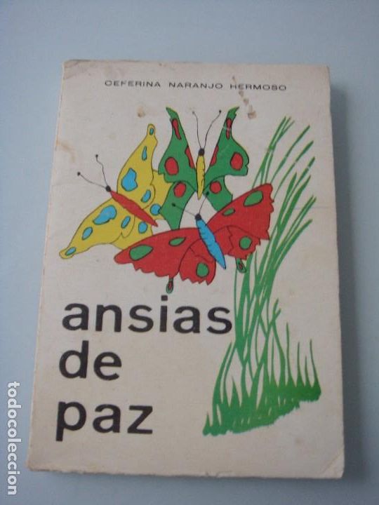 Libri di seconda mano: ANSIAS DE PAZ CEFERINA NARANJO HERMOSO