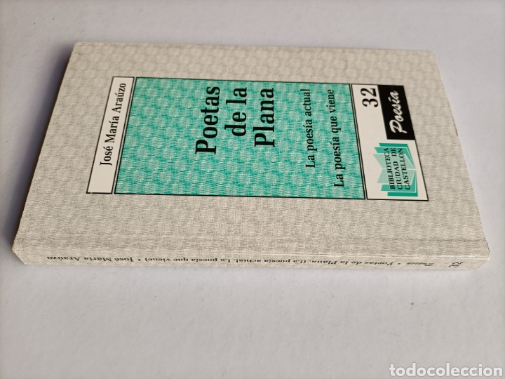 Libros de segunda mano: Poetas de la plana. La poes&iacute;a actual. La poes&iacute;a que viene .....