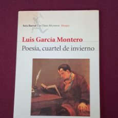 Libri di seconda mano: POESÍA, CUARTEL DE INVIERNO LUIS GARCÍA MONTERO. Lote 361792155