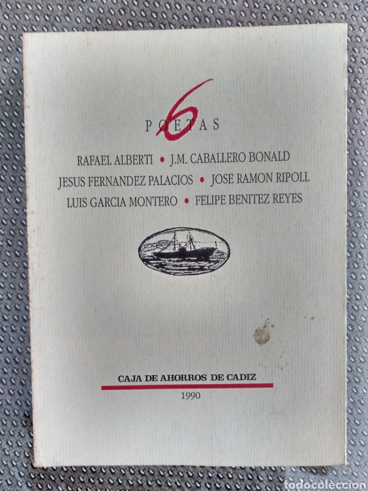 Libros de segunda mano: 6 poetas. Rafael Alberti, J M Caballero Bonald, Luis Garc&iacute;a Montero, Jes&uacute;s Fern&aacute;ndez Palacios,...