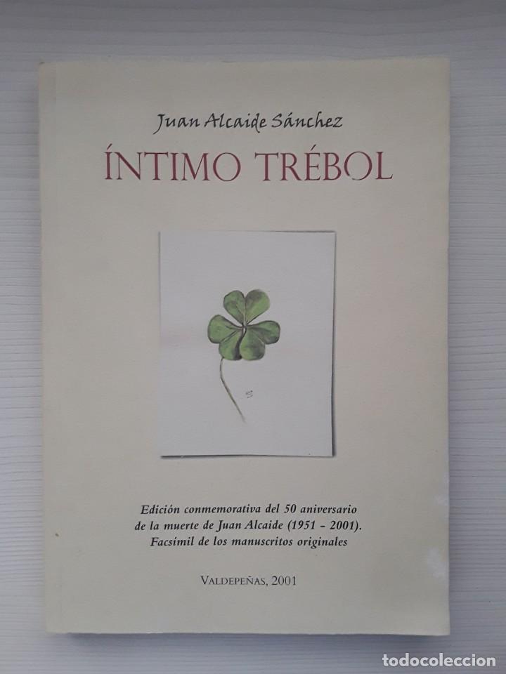 Libros de segunda mano: &Iacute;NTIMO TR&Eacute;BOL. JUAN ALCAIDE S&Aacute;NCHEZ. - Foto 1