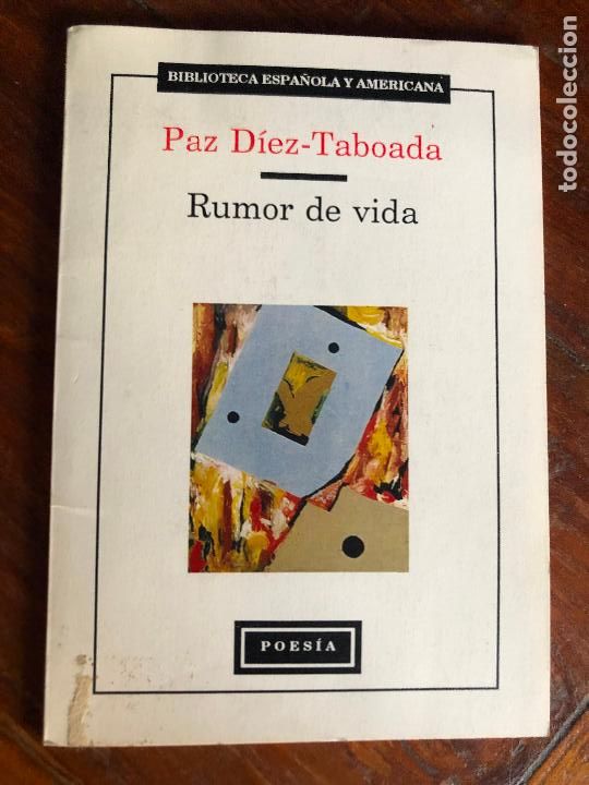 Libros de segunda mano: RUMOR DE VIDA - PAZ D&Iacute;EZ- TABOADA poesia - Foto 1