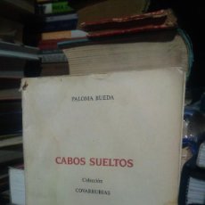 Libros de segunda mano: CABOS SUELTOS, PALOMA RUEDA, ED. VITRUBIO. Lote 363839555
