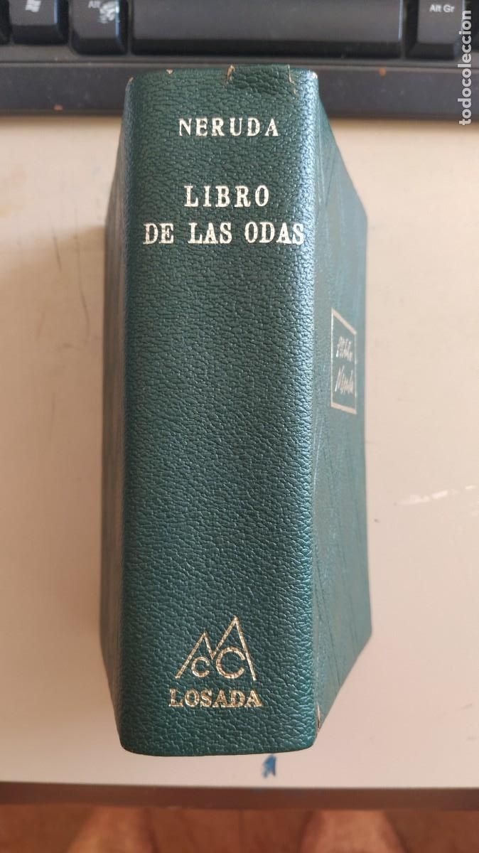 Libros de segunda mano: Pablo Neruda libro de las Odas . Ed Losada 1972 - Foto 1