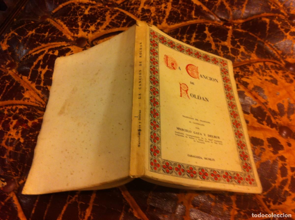 Libros de segunda mano: LA CANCI&Oacute;N DE ROLD&Aacute;N. 1959, LIBRER&Iacute;A GENERAL. - Foto 1