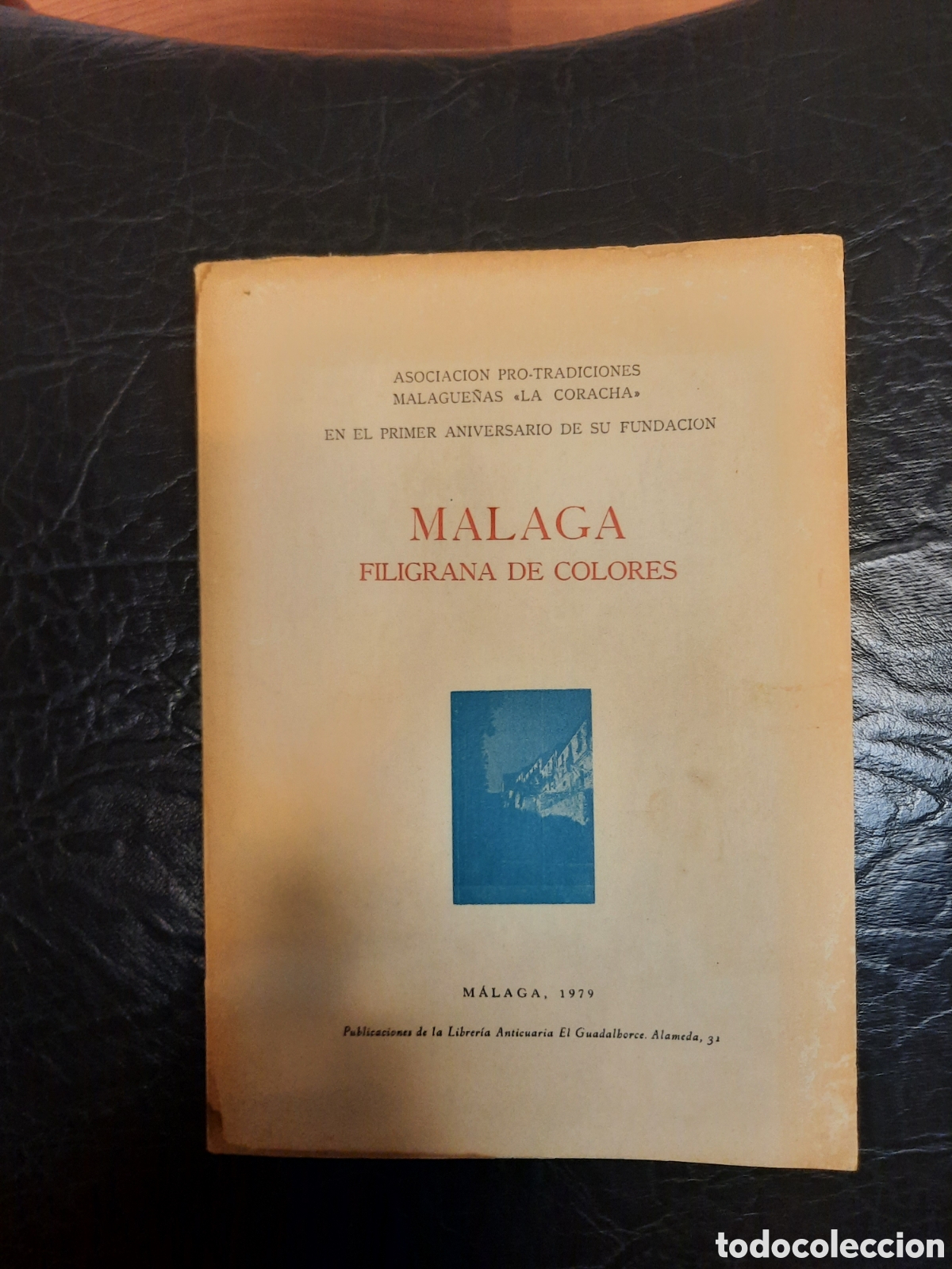 Libros de segunda mano: Libro M&aacute;laga Filigrana de Colores Ana Le&oacute;n 1979