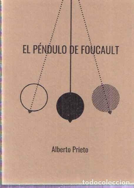 Libros de segunda mano: El p&eacute;ndulo de Foucault - Prieto, Alberto - Foto 1