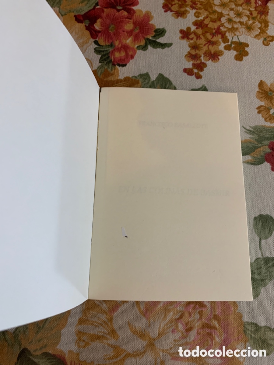 Libros de segunda mano: En las colinas de Bashir. Francisco Basallote. 2001. - Foto 3