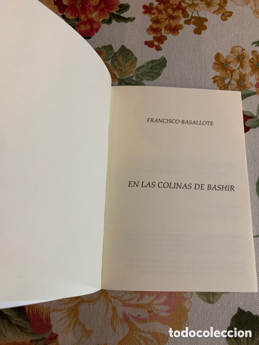 Libros de segunda mano: En las colinas de Bashir. Francisco Basallote. 2001. - Foto 4