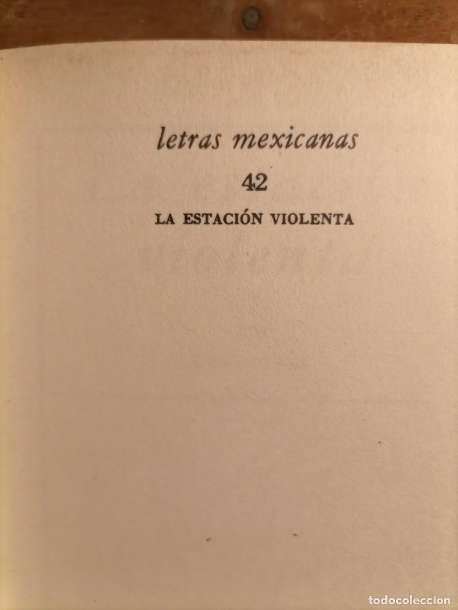 Libros de segunda mano: La estaci&oacute;n violenta Octavio Paz - Foto 3
