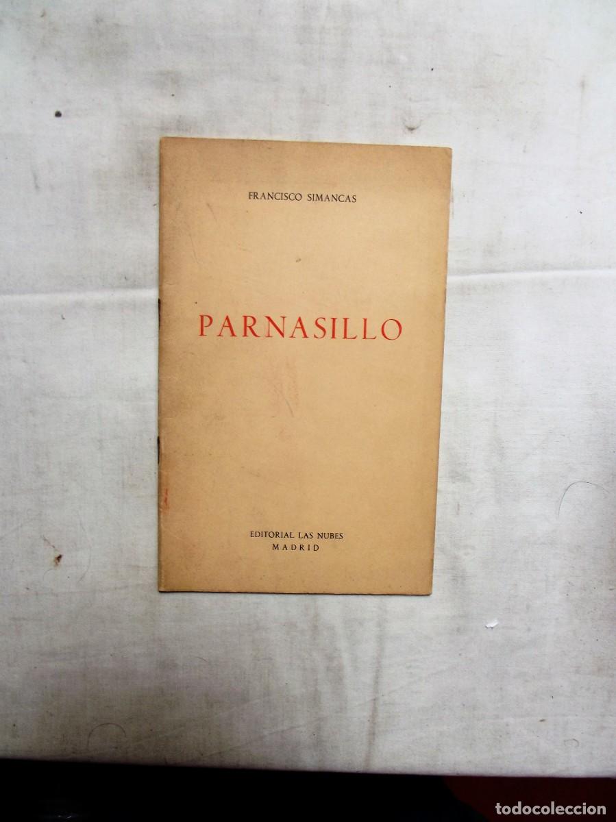 Libros de segunda mano: PARNASILLO DE FRANCISCO SIMANCAS - Foto 1