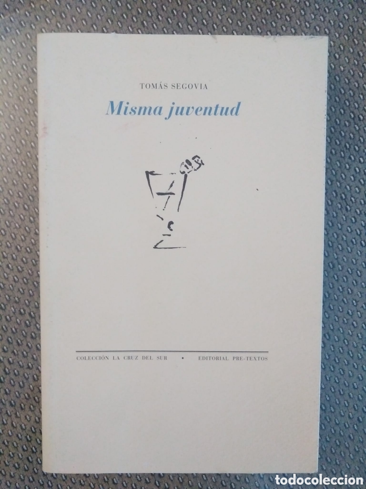 Libros de segunda mano: Misma juventud / Tom&aacute;s Segovia - Foto 1