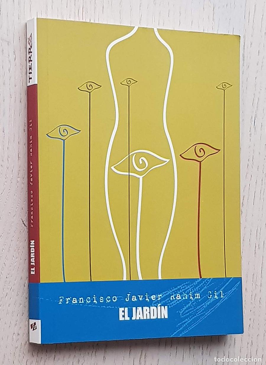 Libros de segunda mano: EL JARD&Iacute;N - RAHIM GIL, Francisco Javier - Foto 1