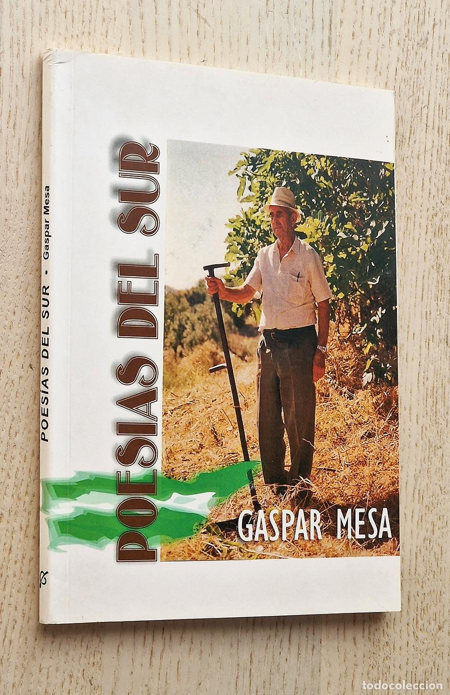 Libri di seconda mano: POES&Iacute;AS DEL SUR - MESA, Gaspar