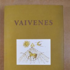 Libros de segunda mano: VAIVENES / JOSÉ ANTONIO PIZARRO DE HOYOS / 1997